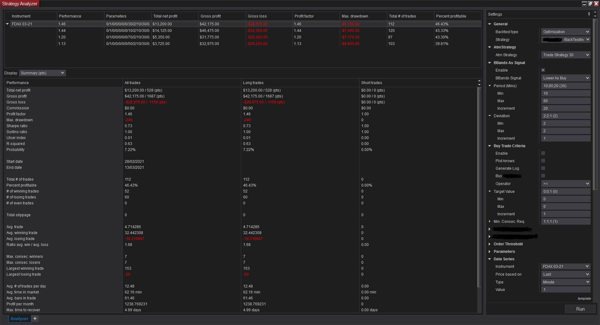 Click image for larger version

Name:	Optimization_bbandsAsSignal.JPG
Views:	322
Size:	220.9 KB
ID:	1162176