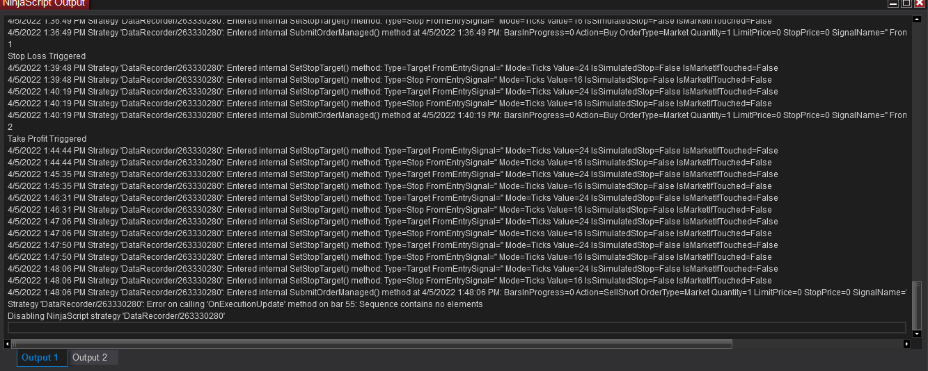 Click image for larger version

Name:	2022-06-28 12_57_03-NinjaScript Output.png
Views:	160
Size:	88.3 KB
ID:	1206896