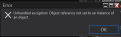 Click image for larger version

Name:	unhandledexception.png
Views:	288
Size:	4.5 KB
ID:	1284930
