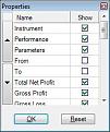 Click image for larger version

Name:	NinjaTrader Strategy Analyzer Optimizer Grid Properties.jpg
Views:	165
Size:	19.9 KB
ID:	852253