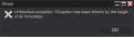 Click image for larger version

Name:	unhandled_exception.png
Views:	245
Size:	8.1 KB
ID:	877502