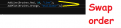 Click image for larger version

Name:	Swaporder.png
Views:	367
Size:	5.2 KB
ID:	887041